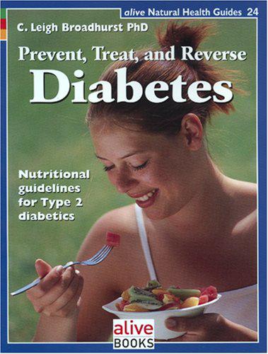 Prevent, Treat, and Reverse Diabetes