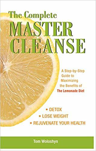 The Complete Master Cleanse